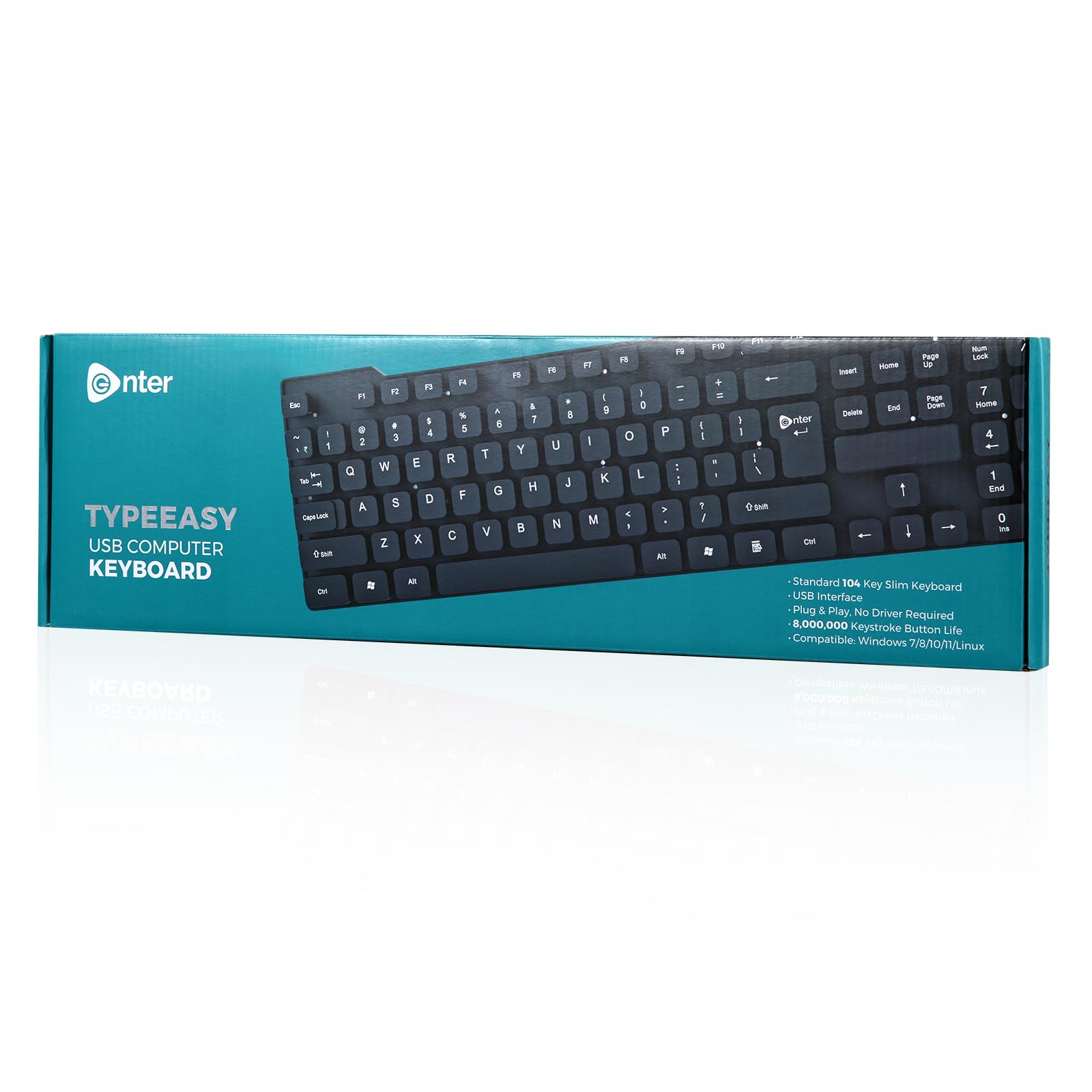 Enter The TypeEasy USB Keyboard, with an 8 Million keystroke lifespan, a Slim Design, Comfortable and Quiet Operation, and a 1.3 Meter Textured Black Cable. 4