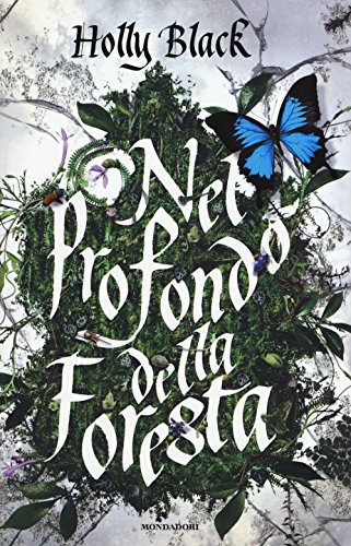 Nel profondo della foresta 8804674806 Book Cover