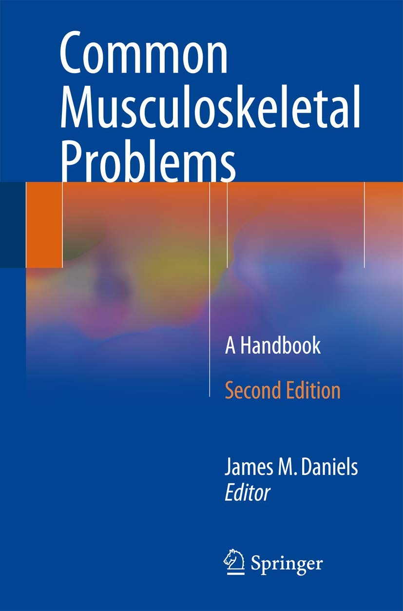 Common Musculoskeletal Problems: A Handbook