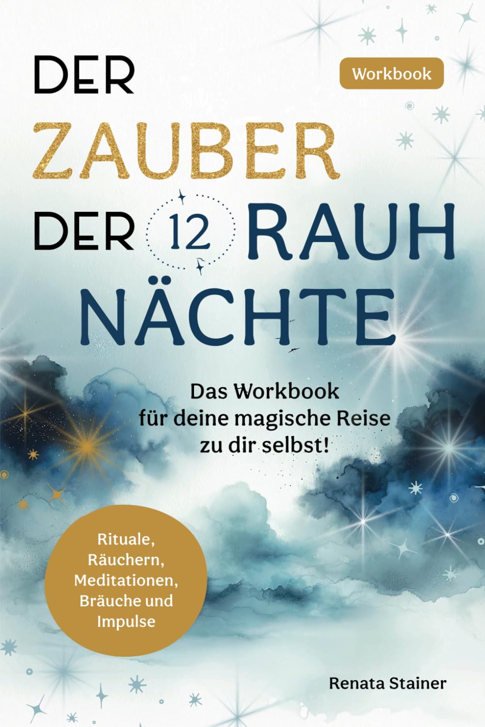 Rauhnächte Workbook & Ratgeber: In 12 Nächten Produktbild-Vorschau 9