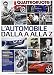 Produktbild L'automobile dalla A alla Z. L'enciclopedia dell'auto firmata Quattroruote