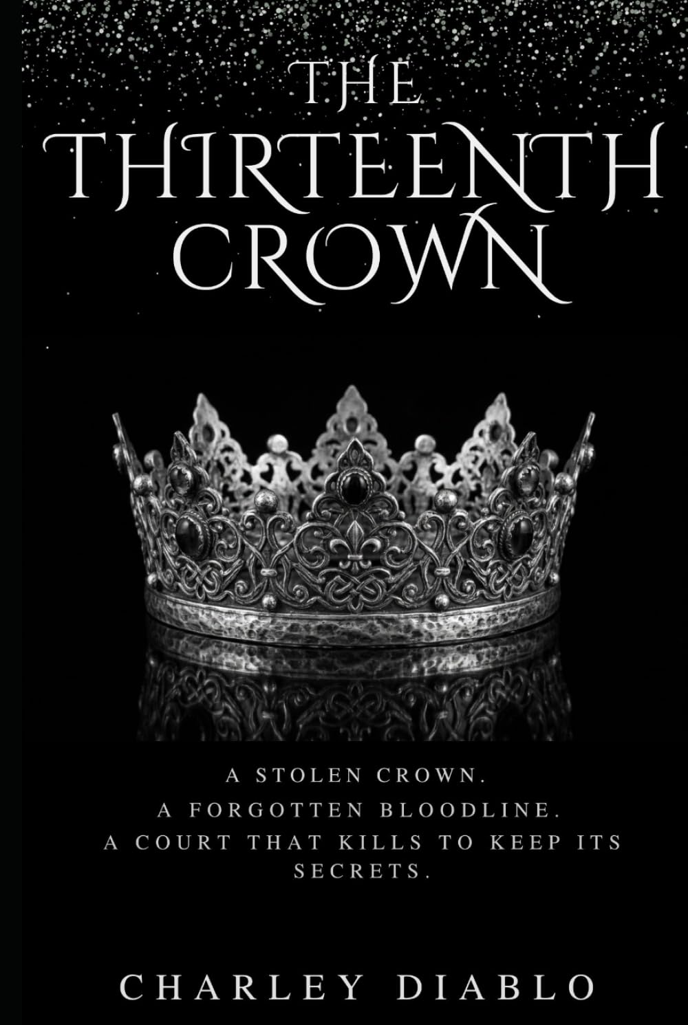 The Thirteenth Crown (The Forgotten Court)