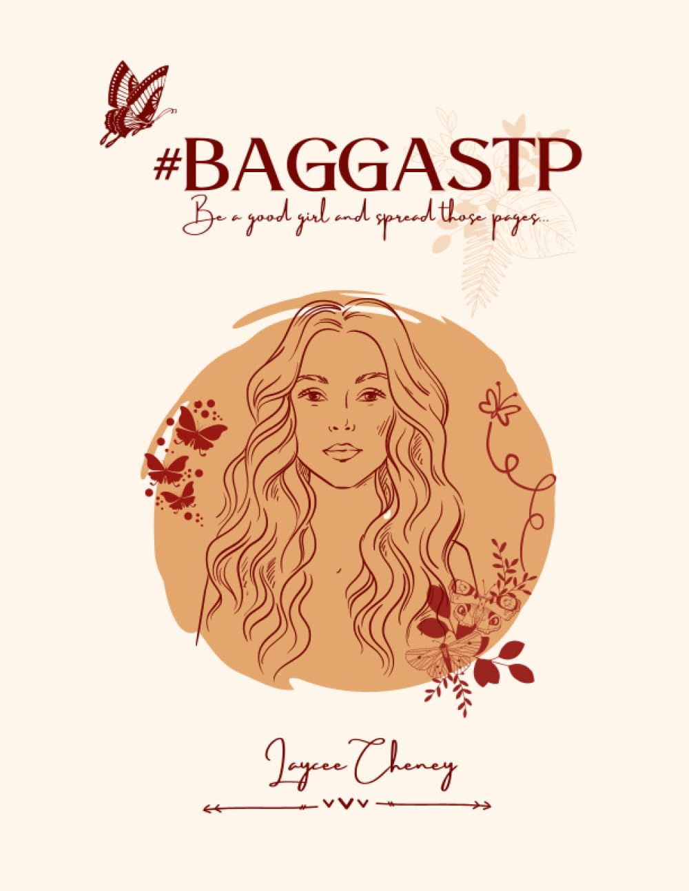 #BAGGASTP: Be A Good Girl And Spread Those Pages