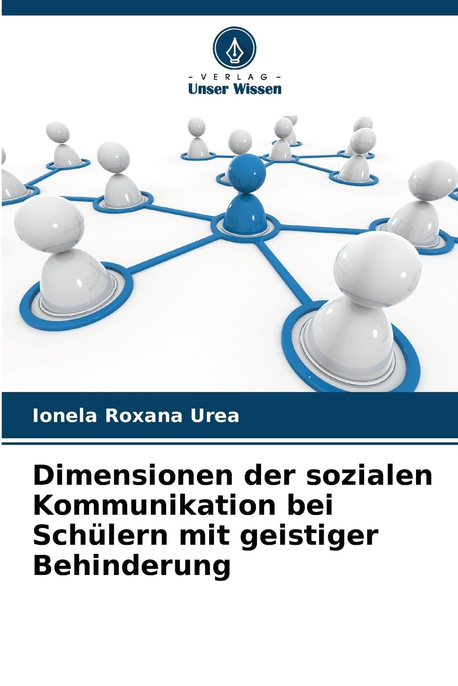 Dimensionen der sozialen Kommunikation bei Schülern mit geistiger Behinderung
