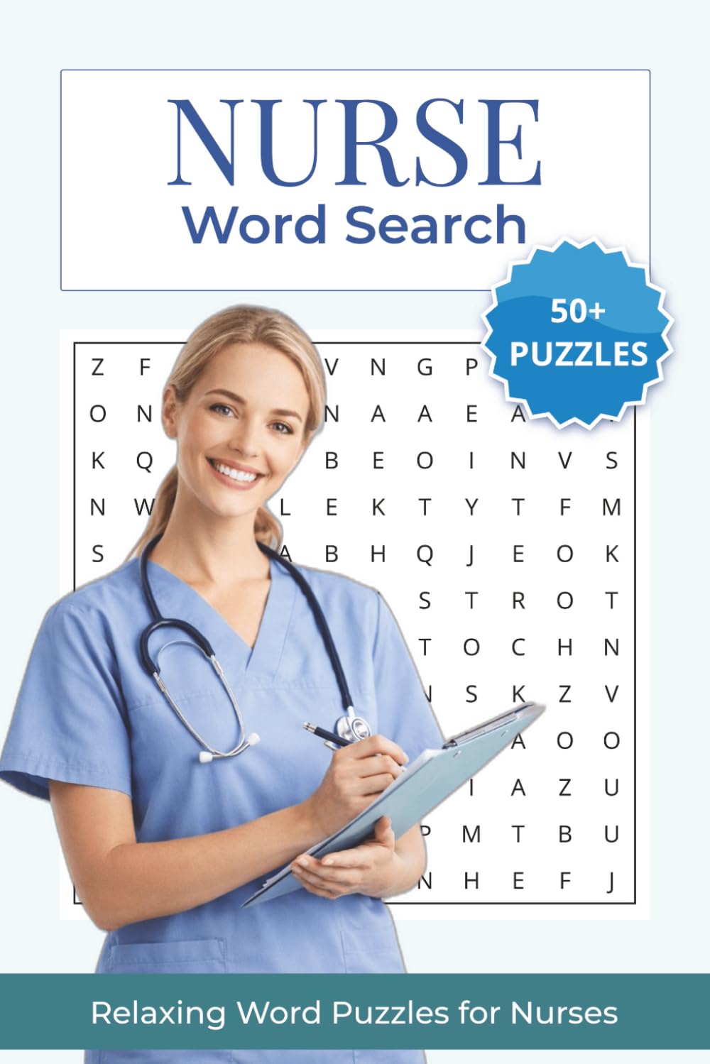 Nurse Word Search Puzzle Book: 50+ Relaxing Word Puzzles for Nurses | 6x9 inches, 110 pages...Perfect Gift for any Nurse