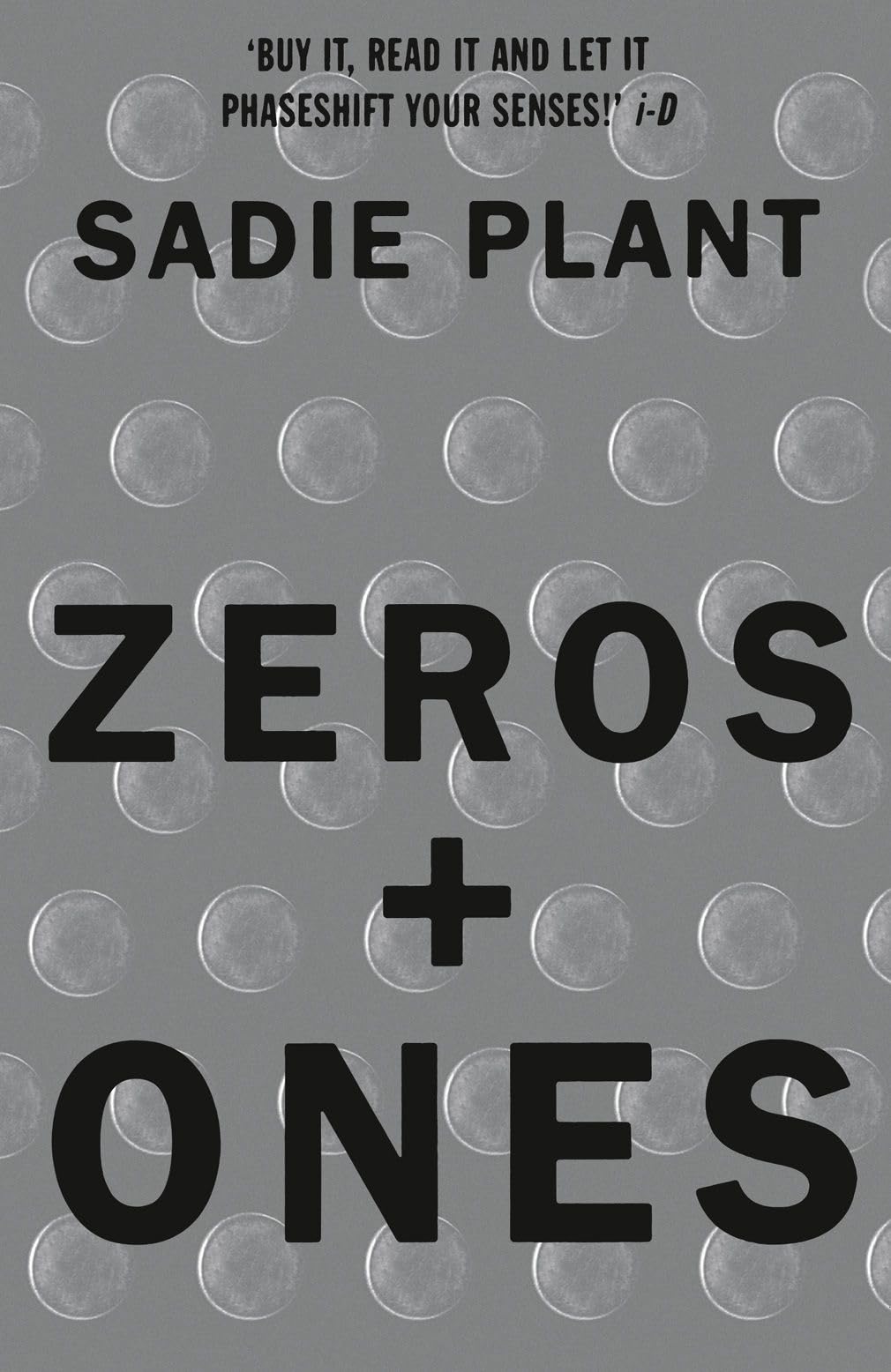 Zeros and Ones: Digital Women and the New Technoculture, Plant 9781857026986.+