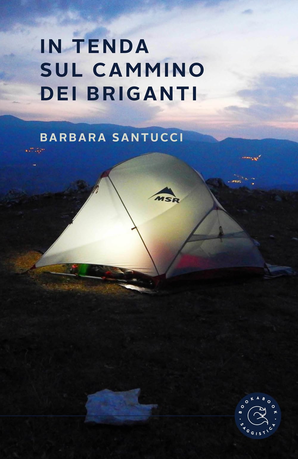 In Tenda Sul Cammino Dei Briganti. Il Diario Di Simone E Barbara - 4