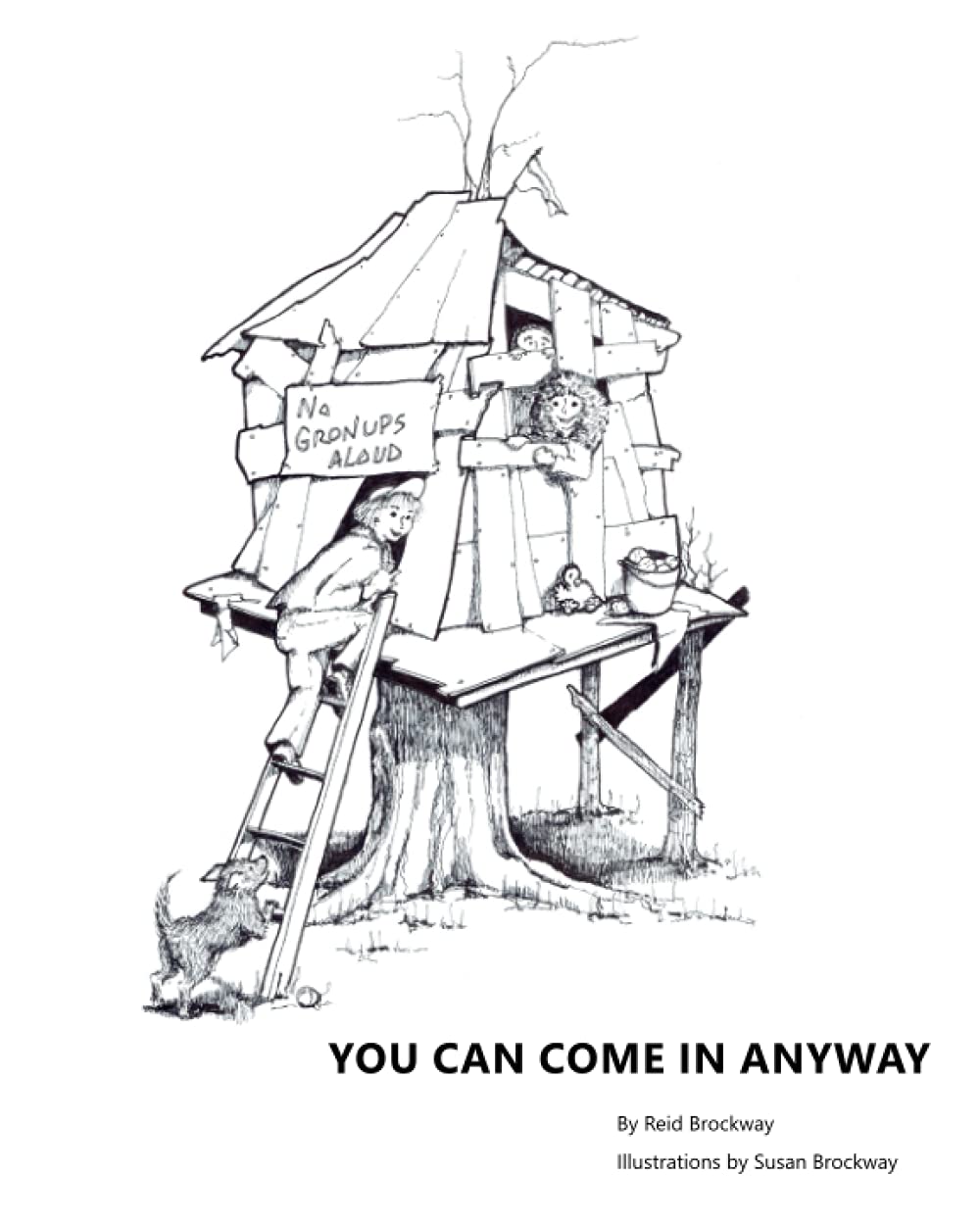 You Can Come In Anyway