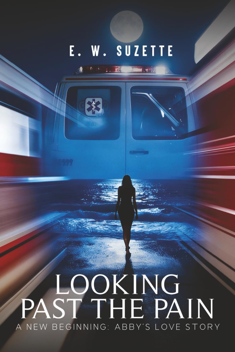 LOOKING PAST THE PAIN: A NEW BEGINNING ABBY’S LOVE STORY!