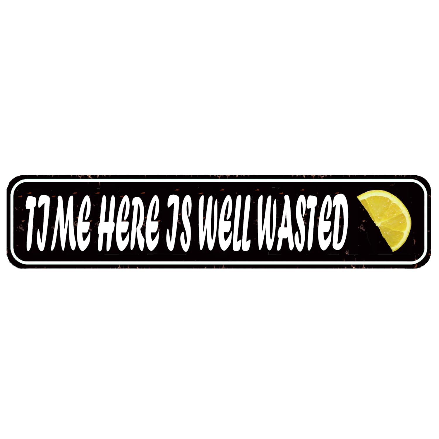 Time Here Is Well Wasted Relaxing Pool Sign - 4x16 Inch Metal Sign for Backyard Pool Areas & Outdoor Decor