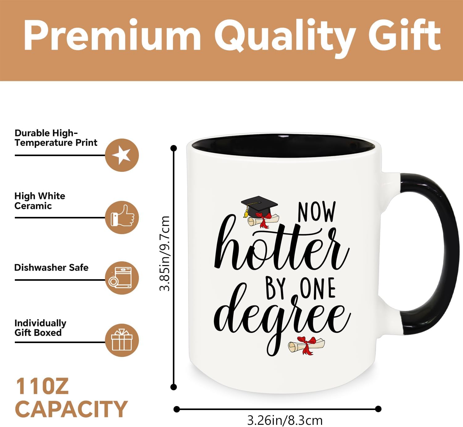Graduation Gifts, Now Hotter by One Degree Coffee Mug, Funny Graduation Gifts for Her, Master's Degree PhD Graduates Grad College Gift for Her Him Friends (White&Black) - Image 2