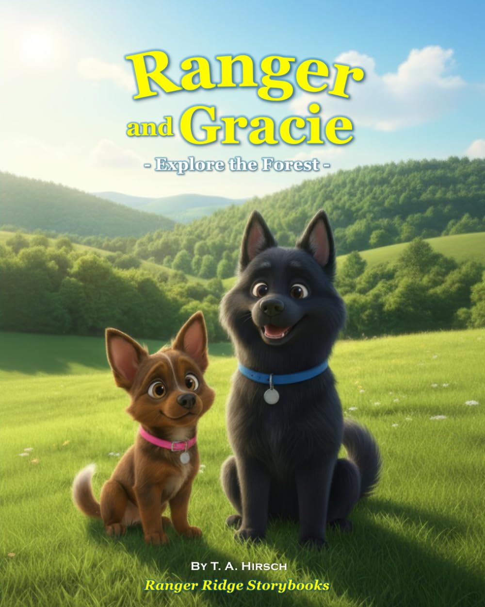 Ranger and Gracie Explore the Forest (Ranger and Gracie Adventure Series)