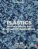 Plastics: Microstructure and Engineering Applications