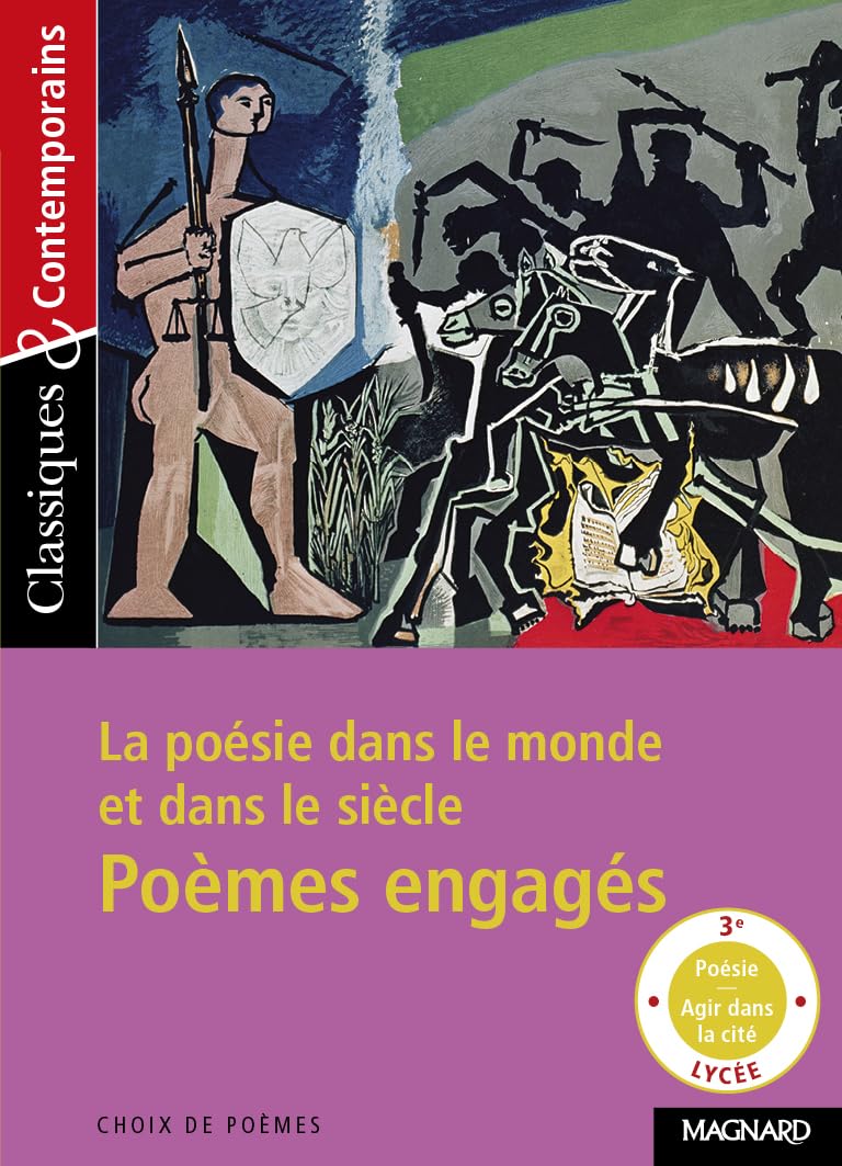 Poemes engages: la poesie dans le monde et dans le siecle (Classiques & contemporains)