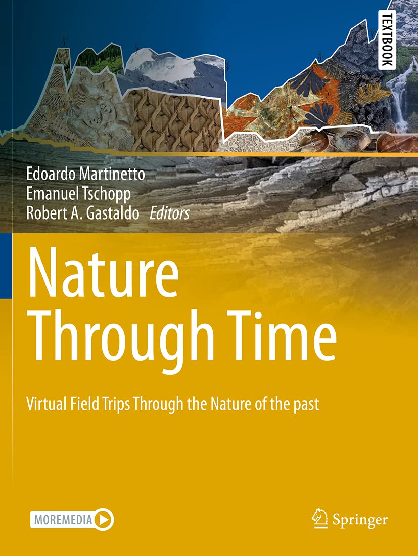 Nature through Time: Virtual field trips through the Nature of the past (Springer Textbooks in Earth Sciences, Geography and Environment)