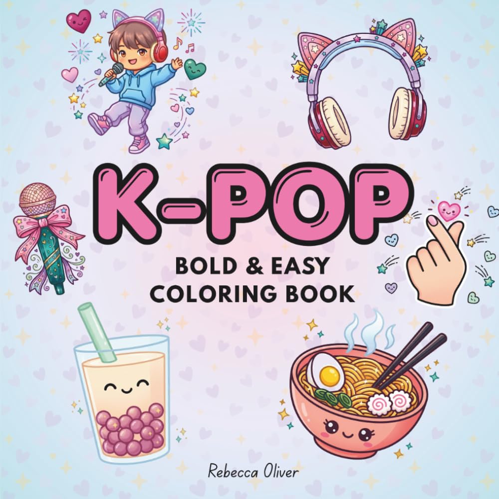 K-POP Bold and Easy Coloring Book: Cute Chibi Kawaii Designs and Aesthetic Fashion Illustrations for Relaxation