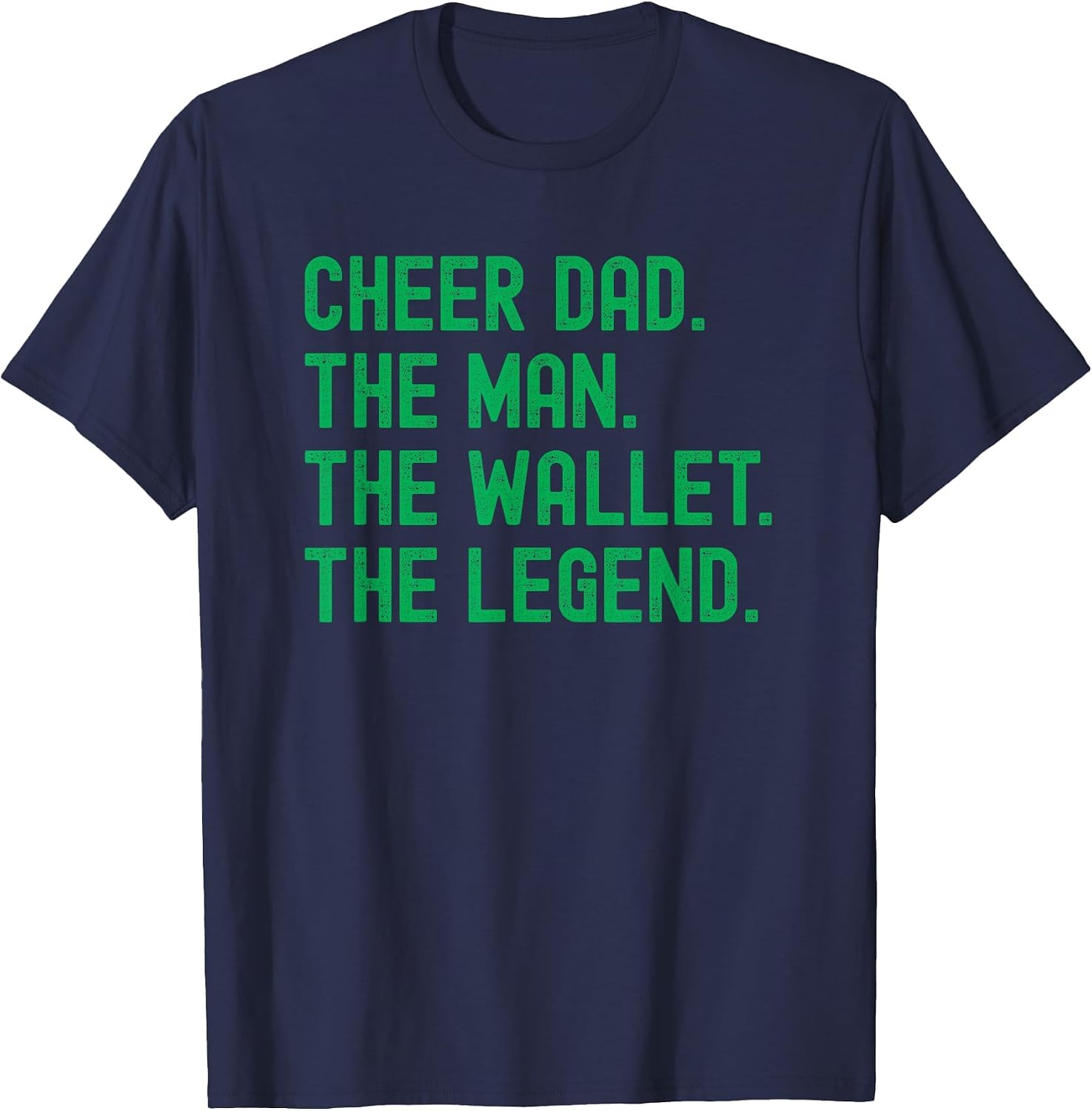 Cheer Dad Green Funny Cheerleading Man Wallet Legend T-Shirt image 3