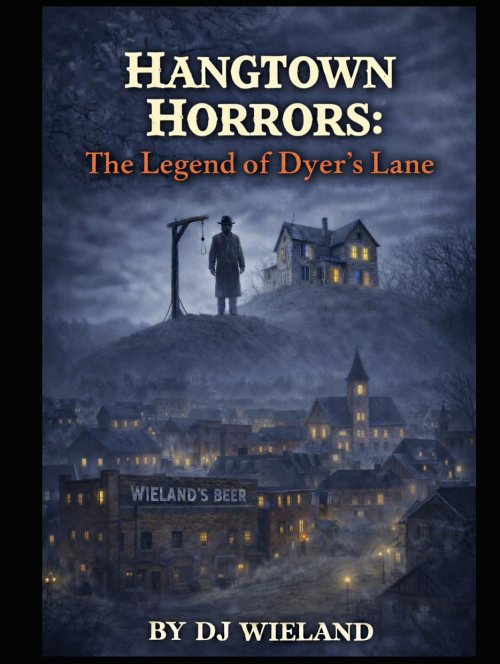 HangTown Horrors: The Legend of Dyer's Lane