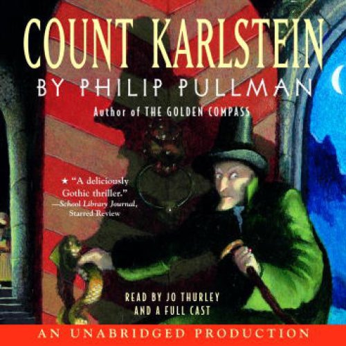 Count Karlstein: Full Cast Edition