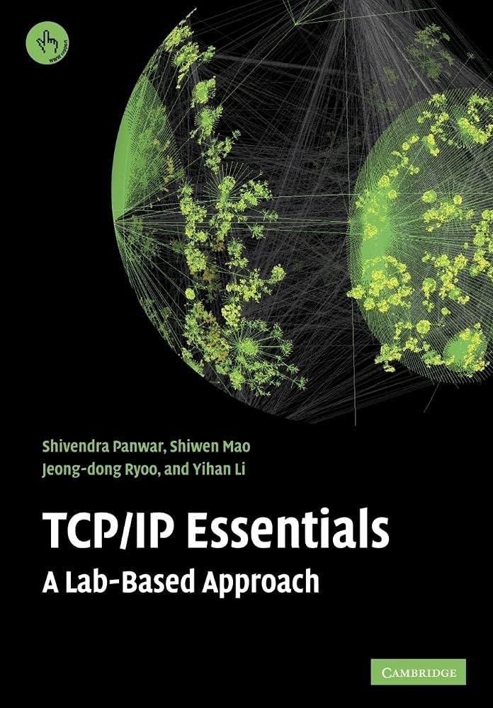 TCP/IP Essentials: A Lab-Based Approach Paperback – Illustrated, 21 Aug. 2008