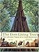 The Ever-Living Tree: The Life and Times of a Coast Redwood
