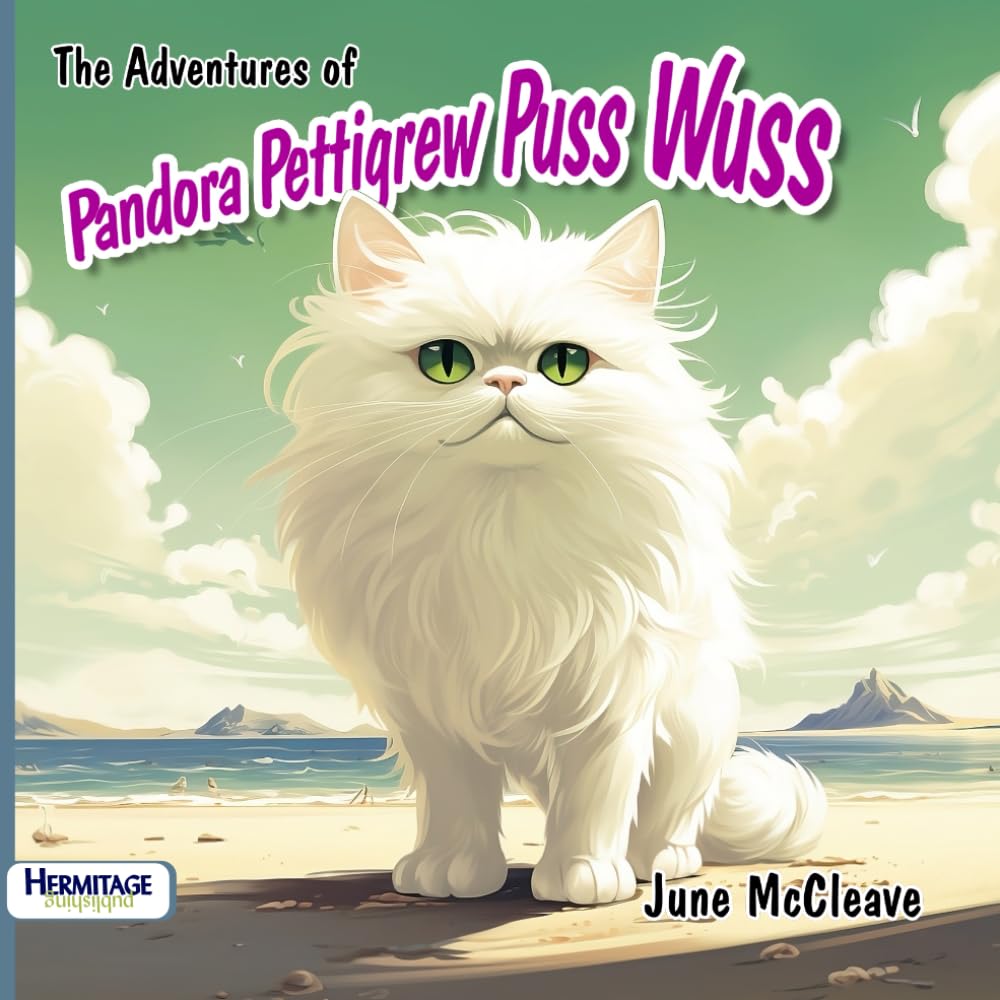 The Adventures of Pandora Pettigrew Puss Wuss