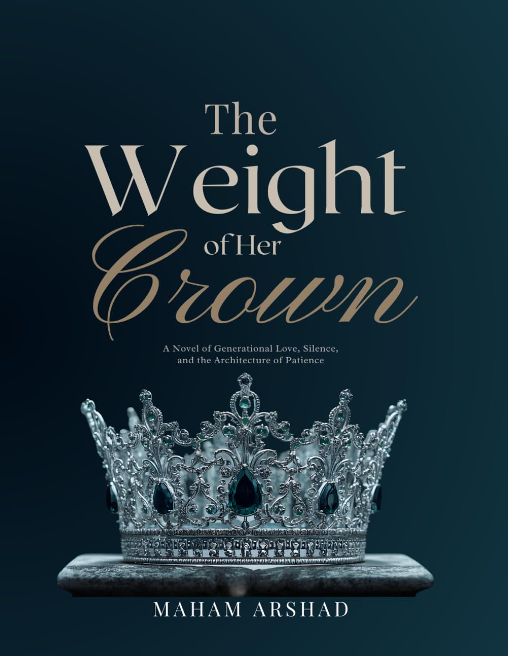 The Weight of Her Crown