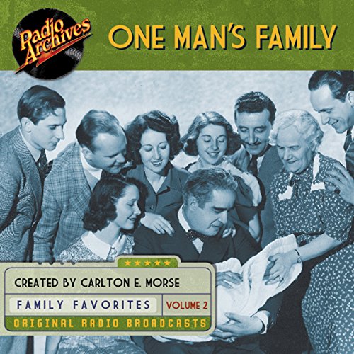 One Man's Family, Volume 2 Audiobook by NBC Radio One Man's Family, Volume 2 Audiobook by NBC Radio