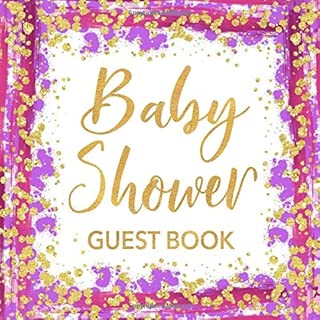 Baby Shower Guest Book: Pink Purple & Gold Sign in Guestbook - Pretty Calligraphy Square Size Signature Register for Baby Party with Space for ... for Email, Name and Address plus GIFT LOG - coolthings.us