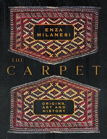 The Carpet: Origins, Art and History