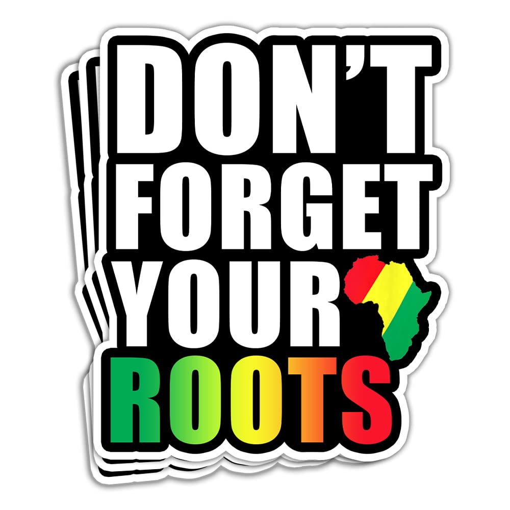 MAIANEY (3 Pcs) Don't Forget Your Roots Sticker Black Pride Sticker Black History Month Stickers African Map Sticker African American Appreciation Gifts Decoration for Laptop Bottle Car Window 3