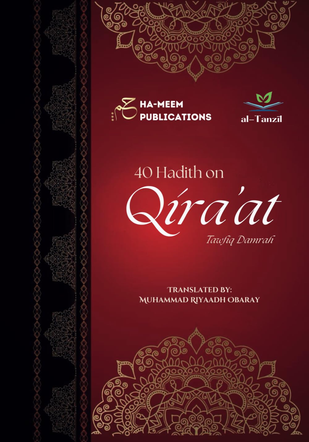 40 Hadith on Qira'at: إشباع الدلالات في اربعين القراءات (Specialised Texts in Qirā`āt)