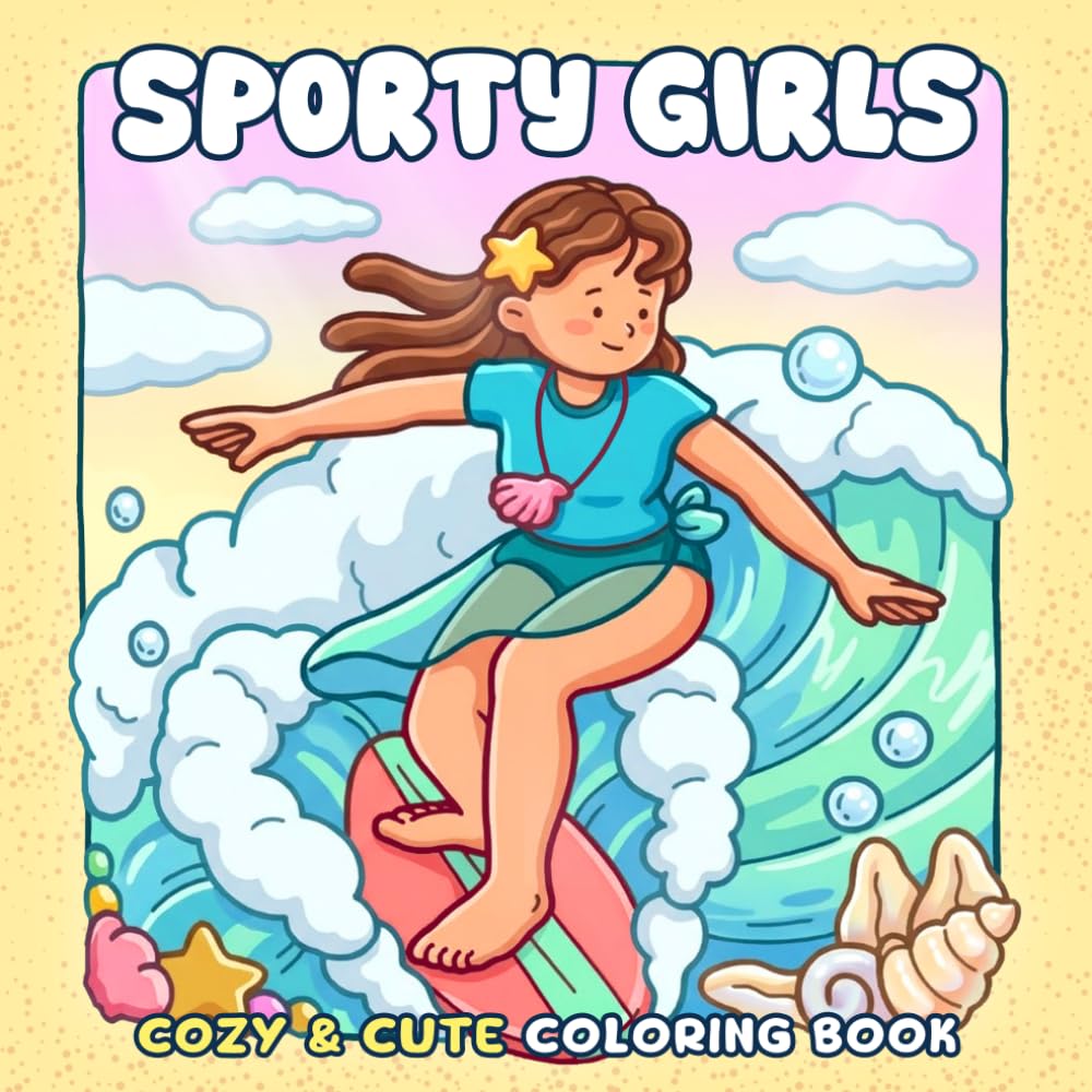 Sporty Girls Coloring Book: Athlete Dreams Coloring Pages Featuring Empowered Women, Athletic Challenges, and Inspiring Adventures for Everyone Relaxation