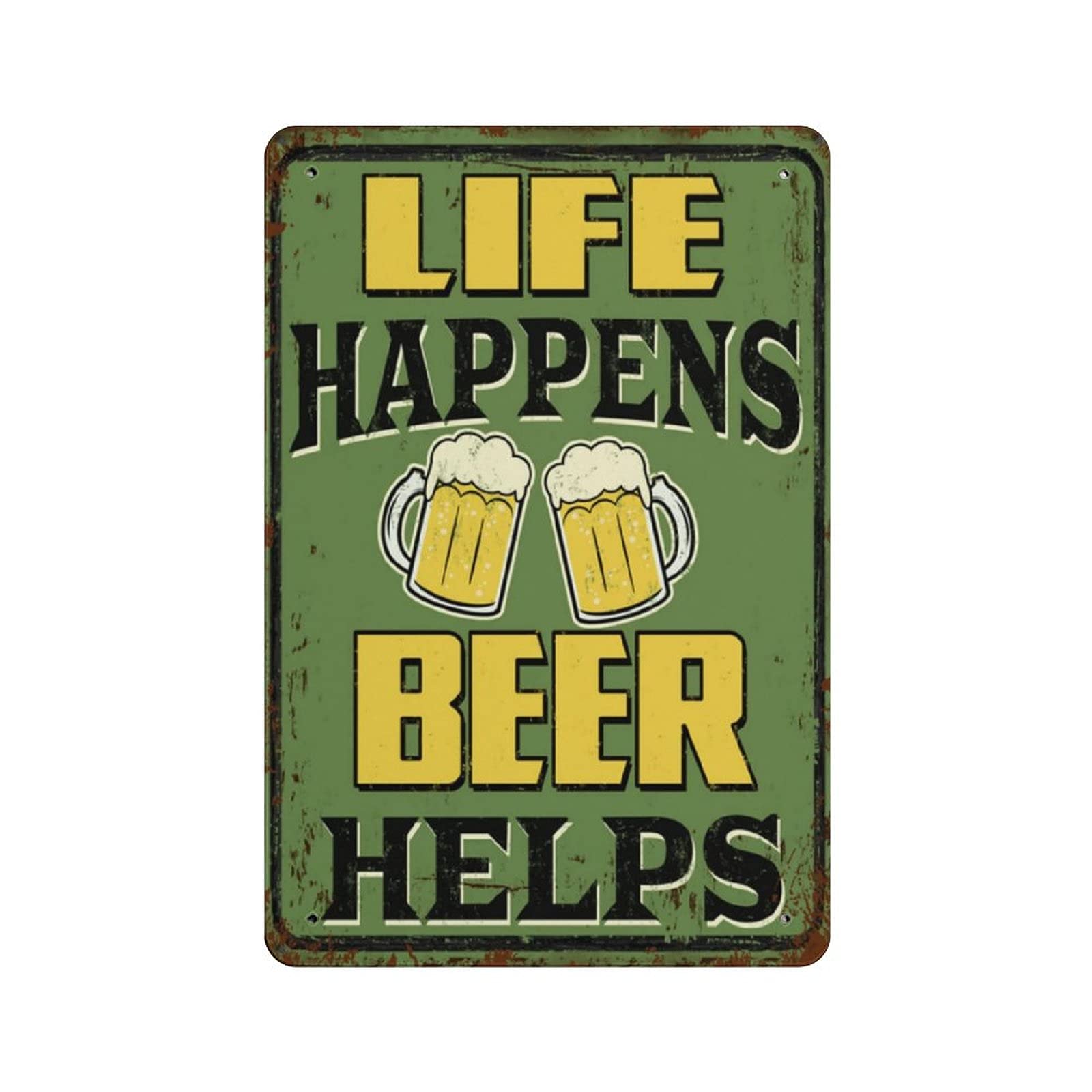 Metal Tin Sign Life Happens Beer Hepls Vintage Tin Poster Metal Sign Wall Decoration Country Kitchen Home Garage Decor 12"x8"