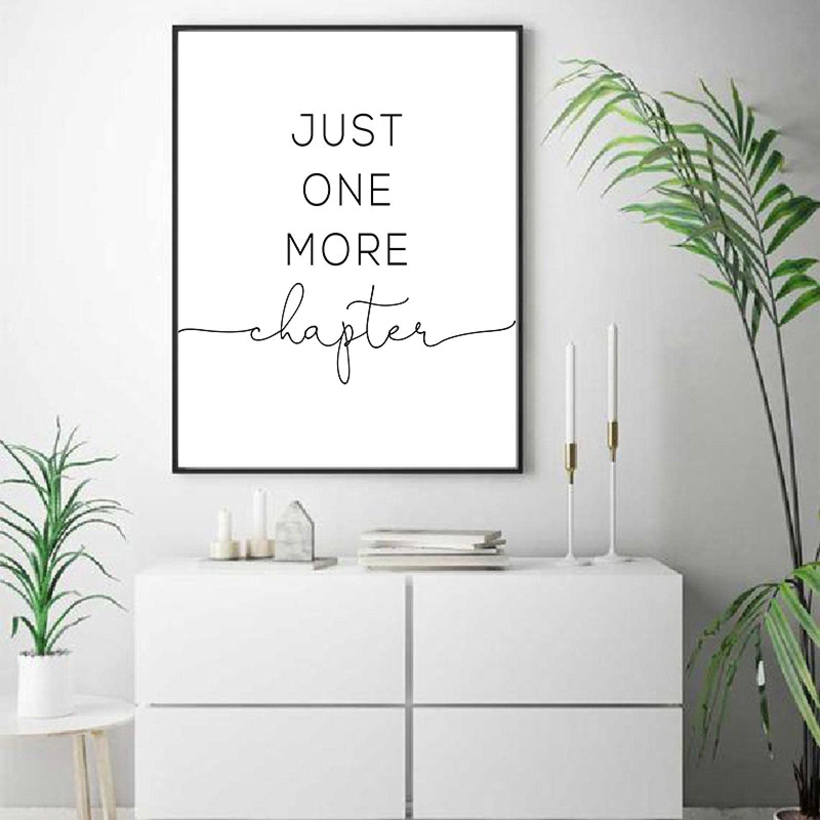 weiling Un capítulo más Amantes de los Libros Impresos Leyendo Cartel Arte de la Pared Lienzo decoración del hogar Lienzo Listo para Colgar 70x100cmx1 Marco Interior