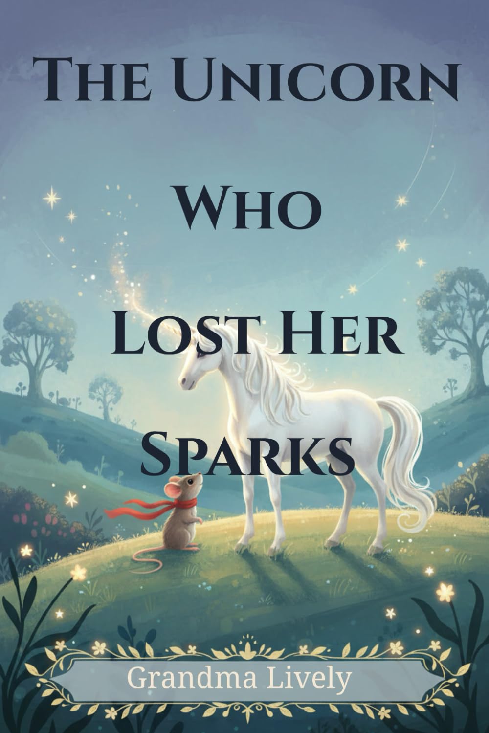 The Unicorn Who Lost Her Sparks