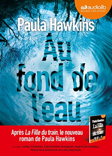 Au fond de l'eau: Livre audio 1 CD MP3 [French] 236762416X Book Cover