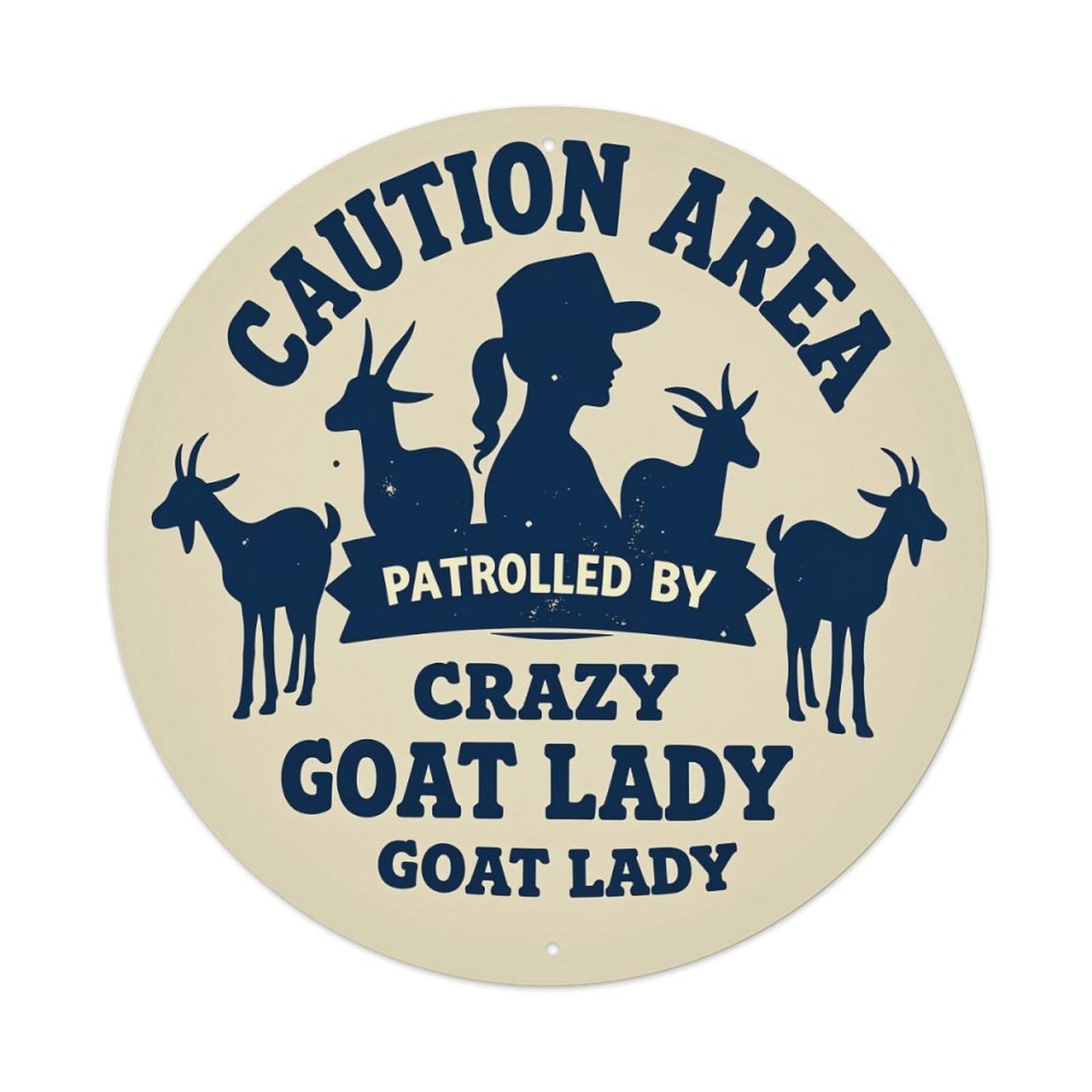 Caution Area Patrolled By Crazy Goat Lady Metal Tin Sign Vintage Garden Bedroom Cafe Bar Man Cave Home Wall Decor Metal Poster 8x8 inches