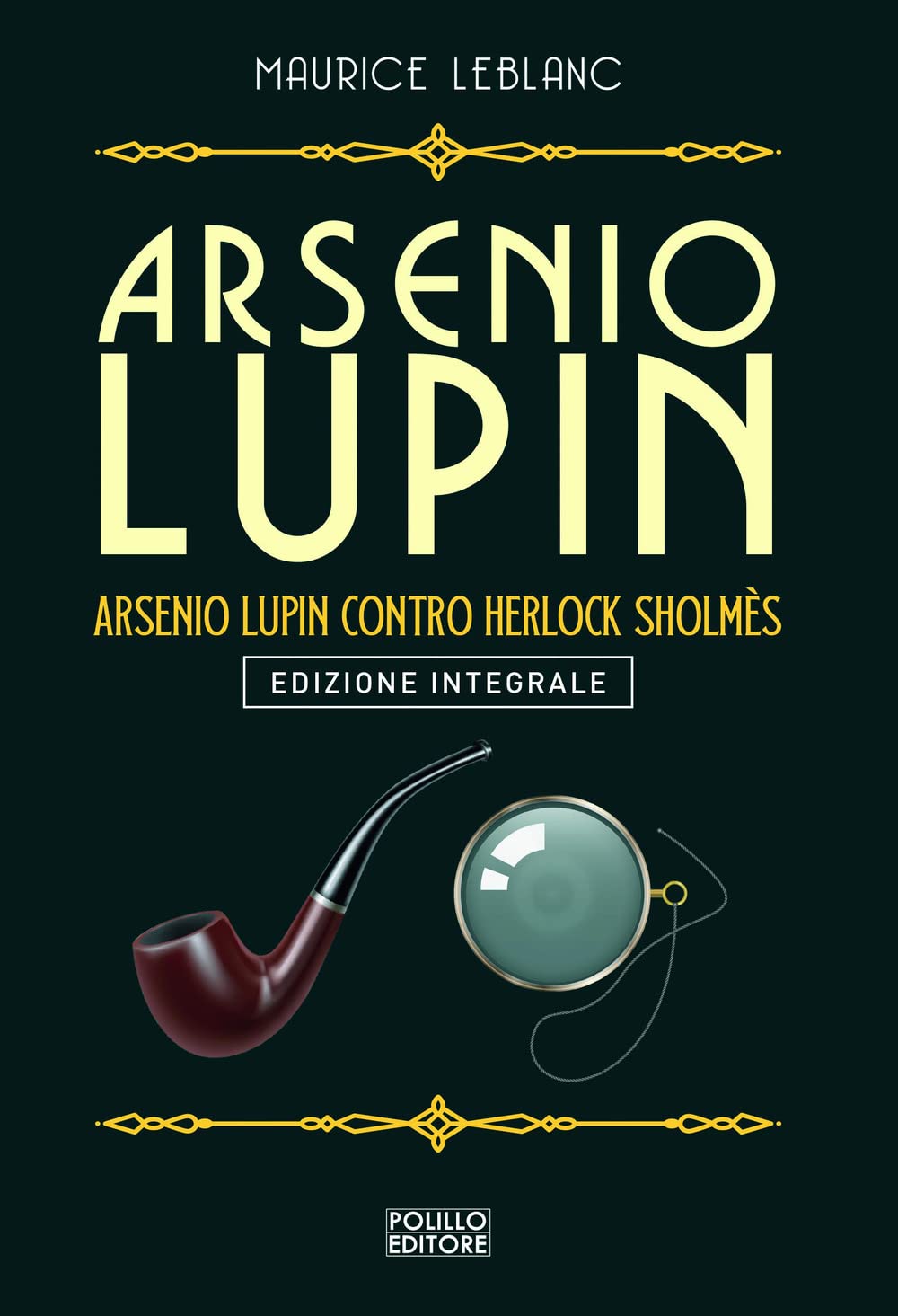 Arsenio Lupin. Arsenio Lupin Contro Herlock SholmèS (Vol. 10) - 4