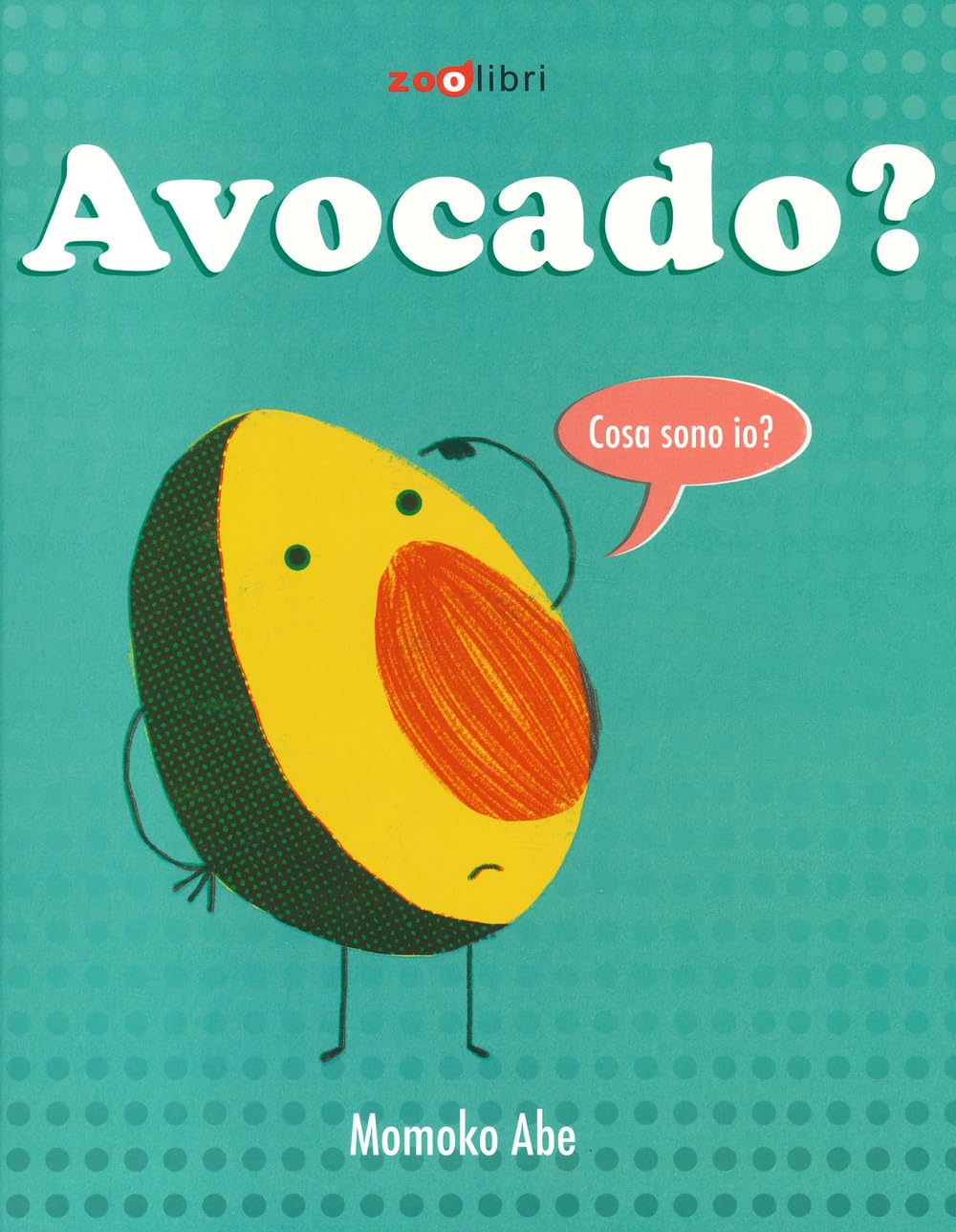 Avocado? Ediz. A Colori - 4