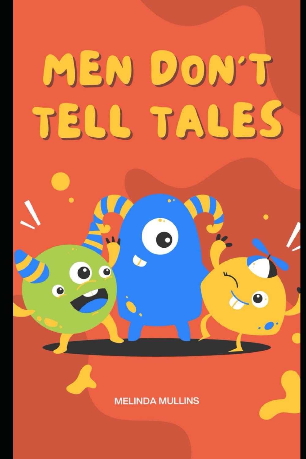 Men Don't Tell Tales