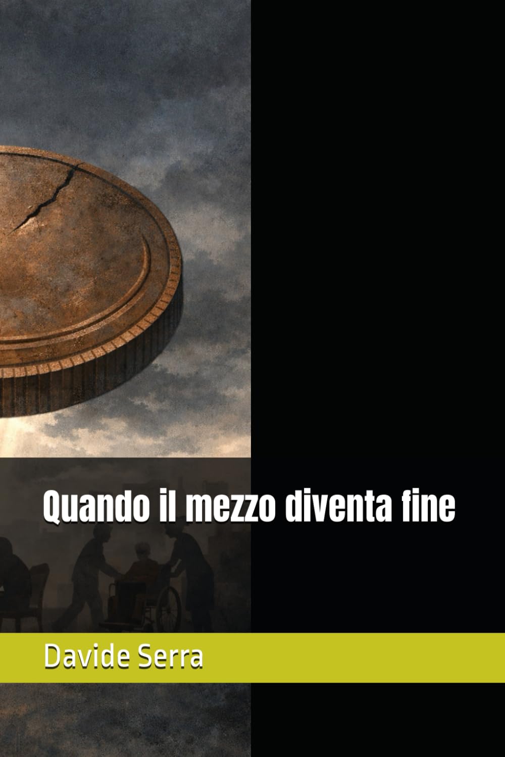 Quando il mezzo diventa fine (La legge del più Forte)