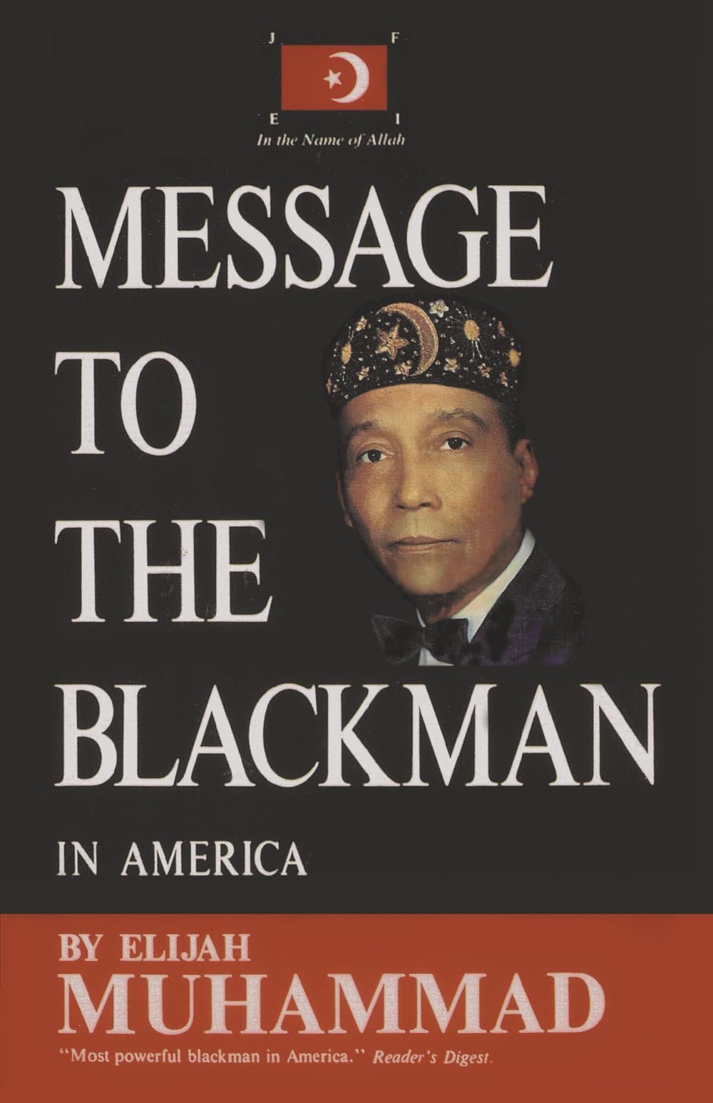 Message To The Blackman In America