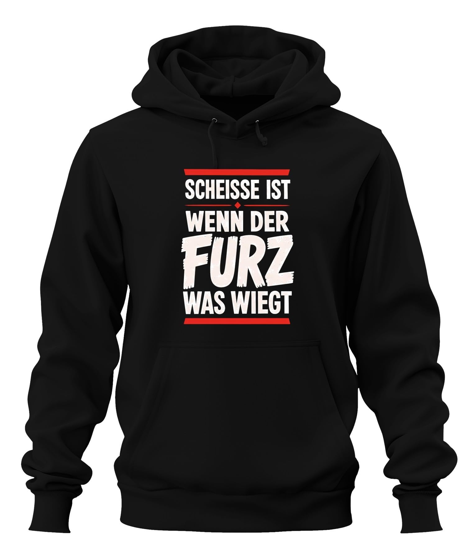 Scheiße ist wenn der Furz Statement Hoodie Hoodie Hoodie