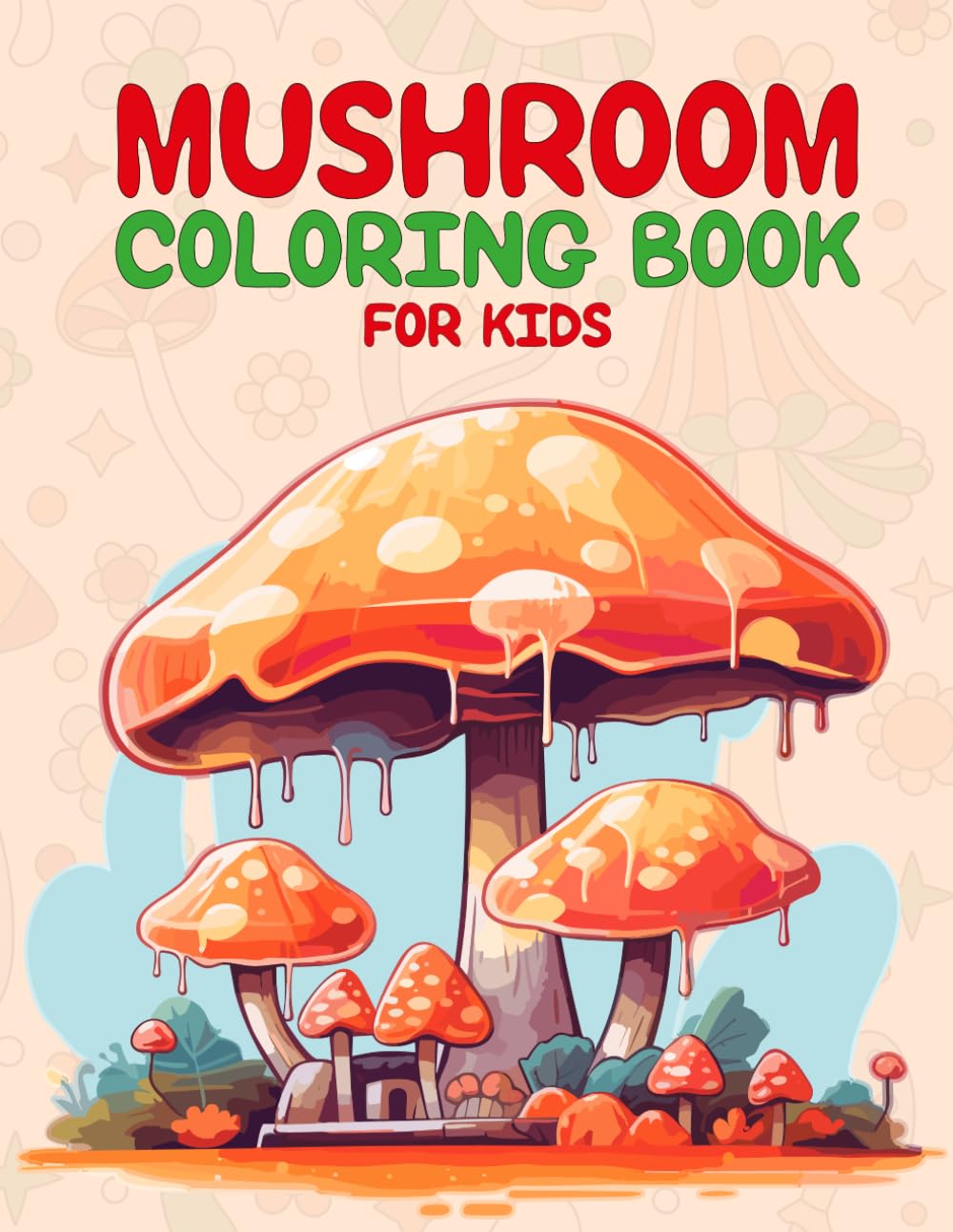 Mushroom coloring book for kids: cute and simple mushroom coloring ...
