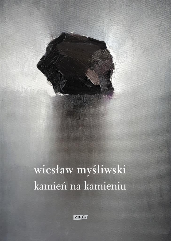 KAMIEŃ NA KAMIENIU wyd.2022