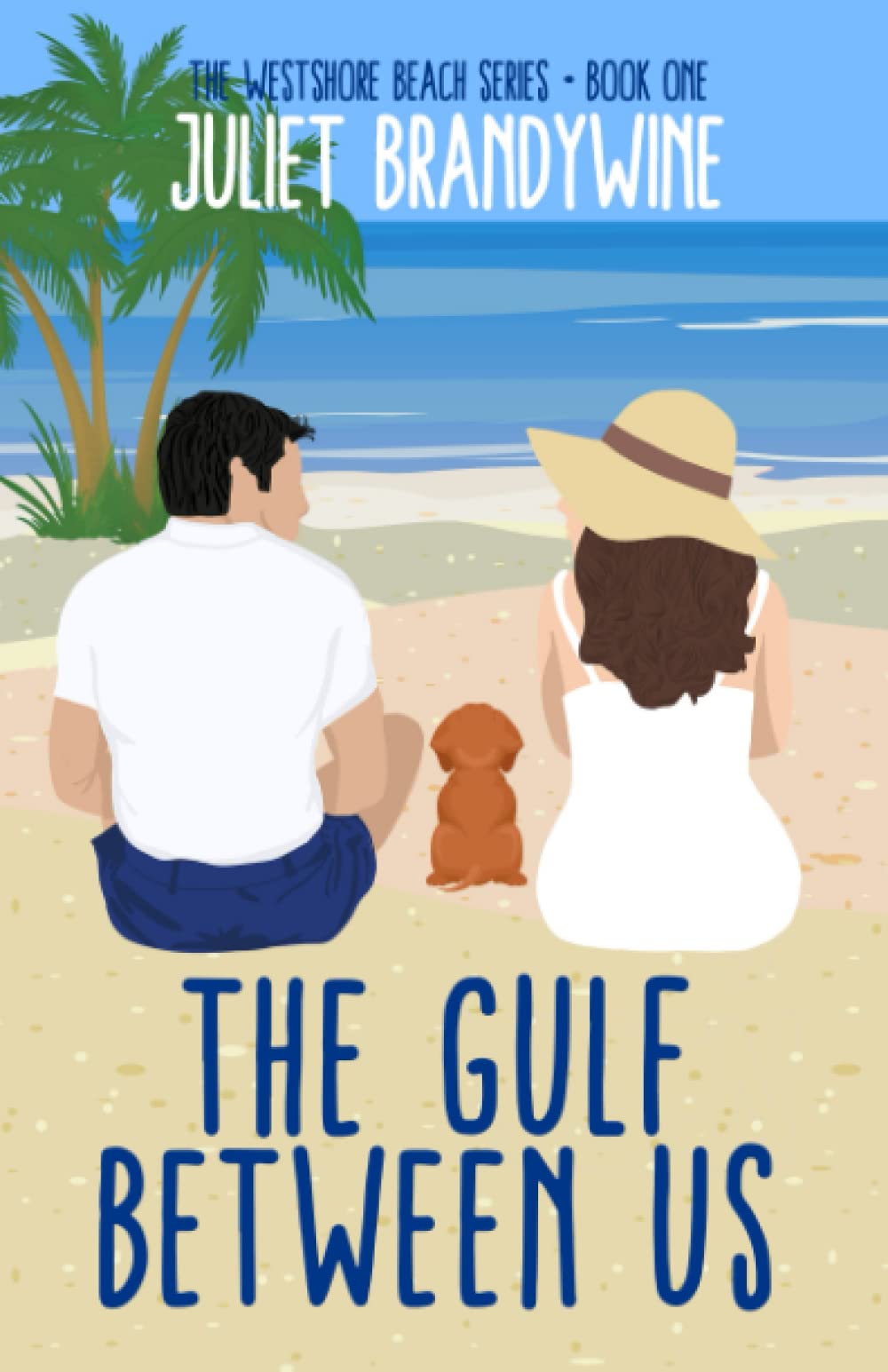 The Gulf Between Us: A Small Town Second Chance Romance (The Westshore Beach Series)