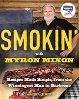 Algopix Similar Product 13 - Smokin with Myron Mixon Recipes Made