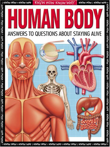 Human Body (Know How Know Why) 1845100271 Book Cover