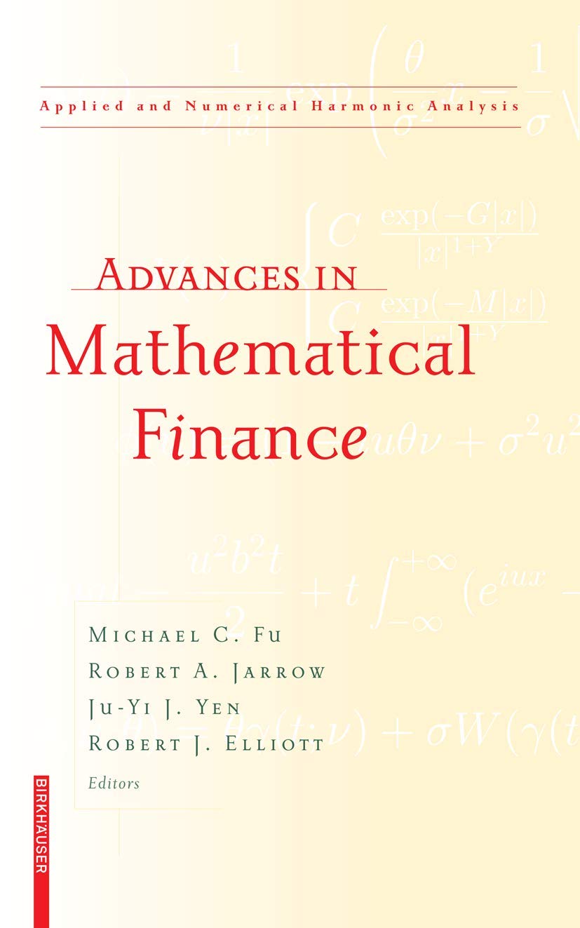 Buy Advances In Mathematical Finance (Applied And Numerical Harmonic Analysis) — BookShops.in